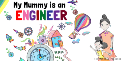 My Mummy is an Engineer