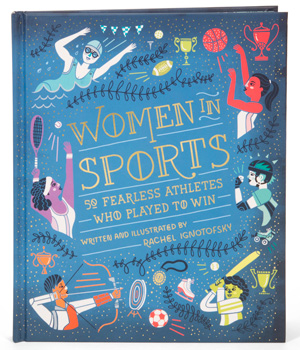 Rachel-Ignotofsky---Women-in-Sports