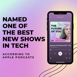 The Future of You podcast