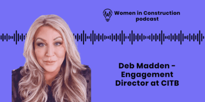Deb Madden CITB Women in Construction podcast cover