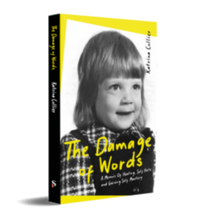 Katrina Collier - The Damage of Words book